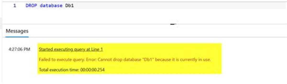 Cannot Drop Database Because It Is Currently in Use