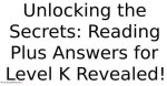 Level I Reading Plus Answers: Unlocking Educational Insights